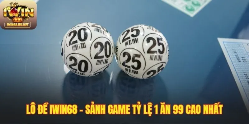 Lợi thế vượt trội từ tỷ lệ thưởng lô đề 1 ăn 99