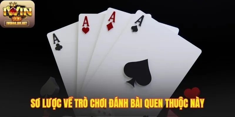 Tổng quan về game bài Tiến Lên Miền Nam trực tuyến tại Iwin68